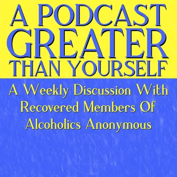 A Podcast Greater Than Yourself