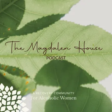 The Magdalen House Podcast