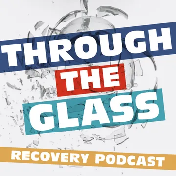 Through the Glass Recovery