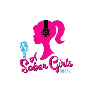 A Sober Girls Podcast