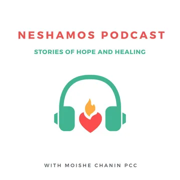 Neshamos.org Podcast: Stories of Hope and Healing