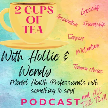 2 Cups of Tea
