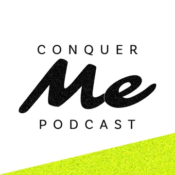 ConquerMe Podcast
