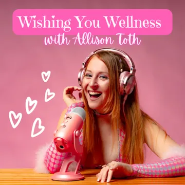 Wishing You Wellness