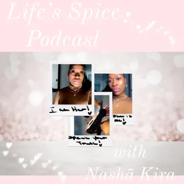 Life's Spice Podcast