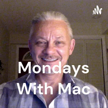 Mondays With Mac